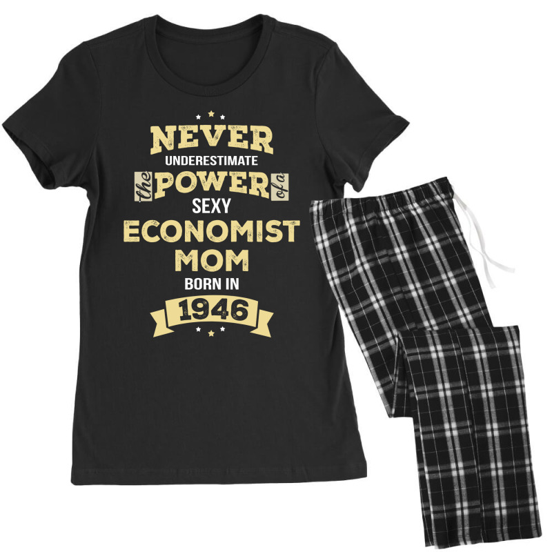 Never Underestimate Economist Mom Born In 1946 Women's Pajamas Set by thanchashop | Artistshot