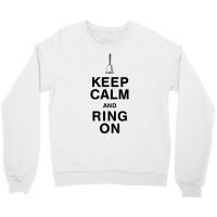 Keep Calm And Ring On For Bell Choir Members Hand Bell T Shirt Crewneck Sweatshirt | Artistshot