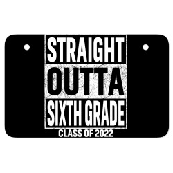 straight outta sixth grade class of 2022 6th grade graduate sweatshirt ATV License Plate | Artistshot