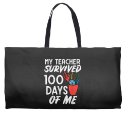 My Teacher Survived 100 Days Of Me 100th Day Of School Kids Weekender Totes | Artistshot