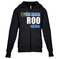 Quintana Roo, Mexico Travel T Shirt Youth Zipper Hoodie | Artistshot