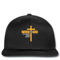 Work For God The Retirement Benefits Are Great Premium T Shirt Printed Hat | Artistshot