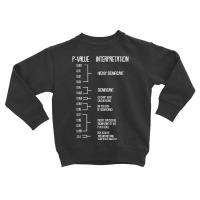 P Value Phd Statistics Statistician Data Analyst Geek Gift T Shirt Toddler Sweatshirt | Artistshot