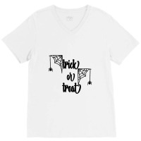 Trick Or Treat V-neck Tee | Artistshot