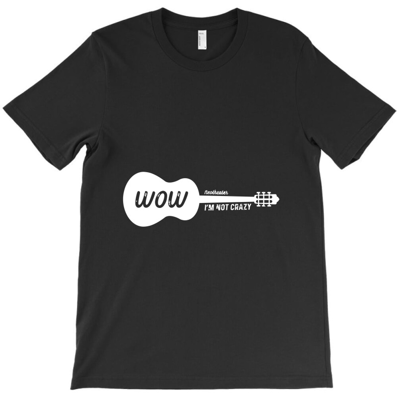 Wow I'm Not Crazy Guitar Ajr T-Shirt by theweirdgotchiclub | Artistshot