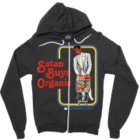 Satan Buys Organic T Shirt Zipper Hoodie | Artistshot