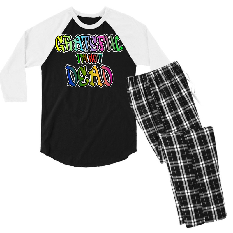 Grateful I'm Not Dead Men's 3/4 Sleeve Pajama Set | Artistshot