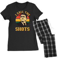 I Call The Shots   Ronald Reagan Women's Pajamas Set | Artistshot