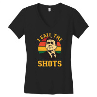 I Call The Shots   Ronald Reagan Women's V-neck T-shirt | Artistshot