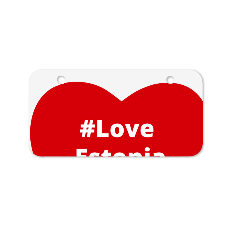 Love Estonia, Hashtag Heart, Estonia Bicycle License Plate | Artistshot