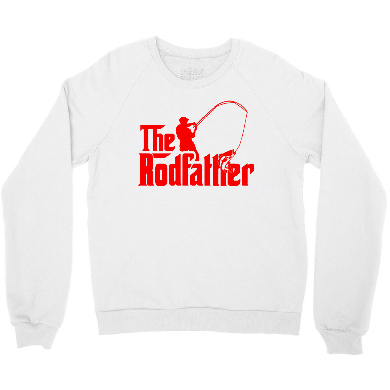 The Rodfather Crewneck Sweatshirt | Artistshot