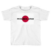 Huge In Japan Toddler T-shirt | Artistshot