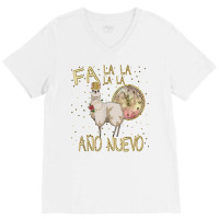 Fa La La Ano Nuevo  Graciosa Llama  T Shirt Apparel Gift V-neck Tee | Artistshot