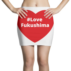love fukushima, hashtag heart, love fukushima Mini Skirts | Artistshot