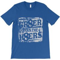 Gr8er Than The H8ers, Distressed   Haters T-shirt | Artistshot