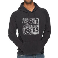 Gr8er Than The H8ers, Distressed   Haters Vintage Hoodie | Artistshot