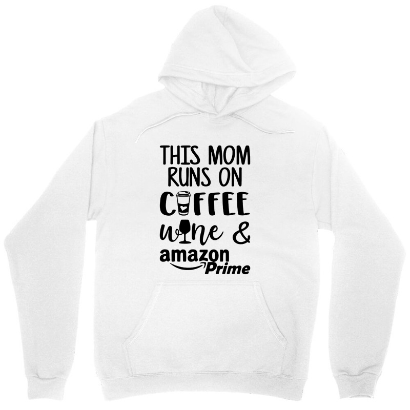 This Mom Runs On Coffee Unisex Hoodie | Artistshot