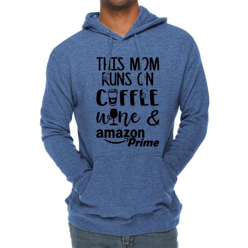 This Mom Runs On Coffee Lightweight Hoodie | Artistshot