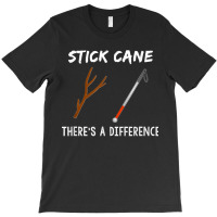 Stick Cane There's Different Orientation & Mobility Teacher T-shirt | Artistshot