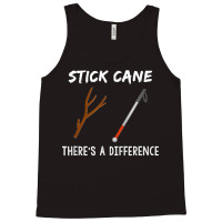 Stick Cane There's Different Orientation & Mobility Teacher Tank Top | Artistshot