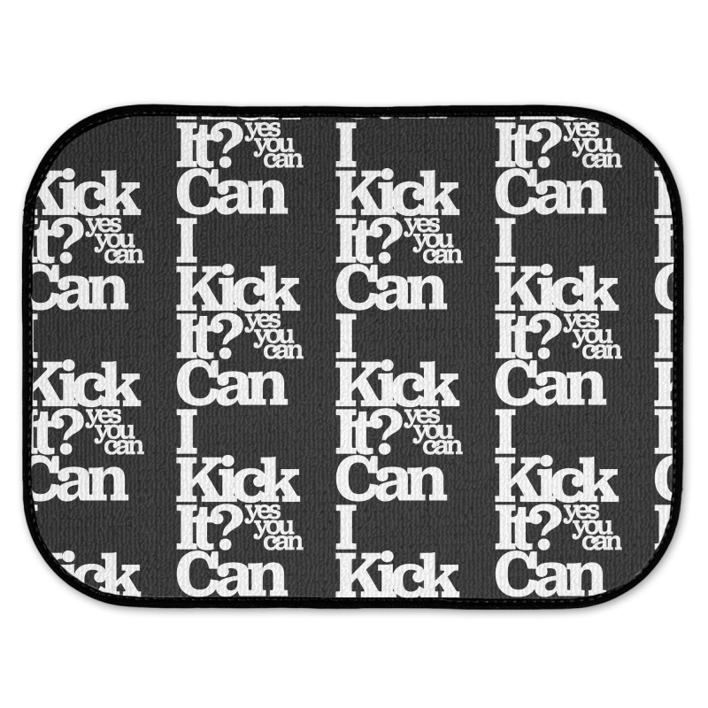 Can I Kick It Yes You Can! Great Gift For Old School Hiphop Heads Rear Car Mat | Artistshot