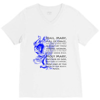 Hail Mary   Catholicism V-neck Tee | Artistshot