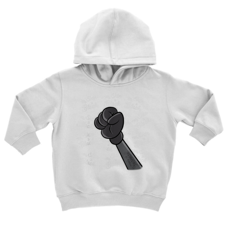 Mens My Skin Is Black Toddler Hoodie | Artistshot