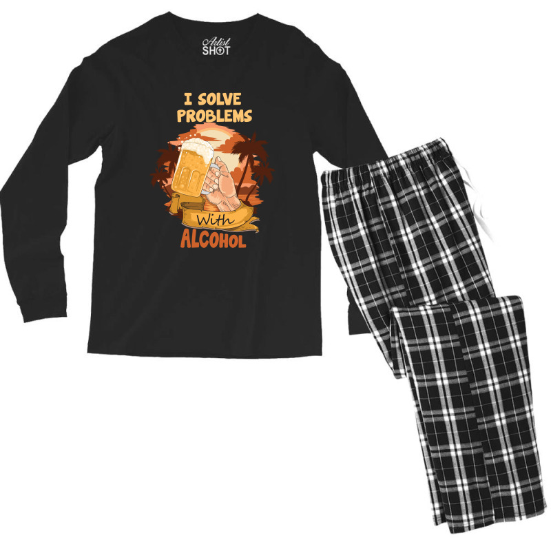 I Solve Problems With Alcohol Men's Long Sleeve Pajama Set | Artistshot