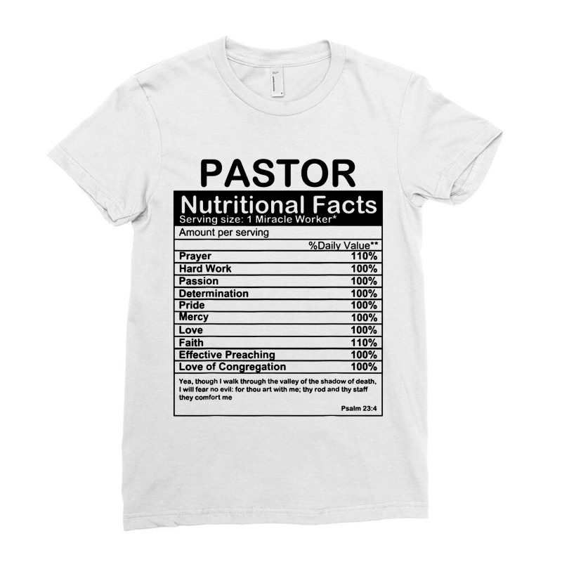 Pastor Nutritional Facts Ladies Fitted T-Shirt by Korexapi | Artistshot