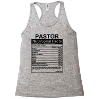 Pastor Nutritional Facts Racerback Tank | Artistshot