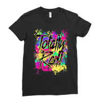 Totally Rad 80s Paint Splash Color Run 1980s Party Mens My Favorite Ladies Fitted T-shirt | Artistshot