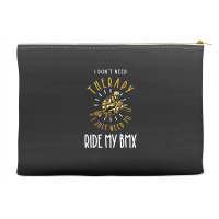 Bmx Is My Therapy Accessory Pouches | Artistshot