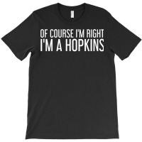 Hopkins Gift Funny Surname Family Tree Birthday Reunion Idea Sweatshir T-shirt | Artistshot