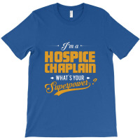 Hospice Chaplain   Chaplain T-shirt | Artistshot