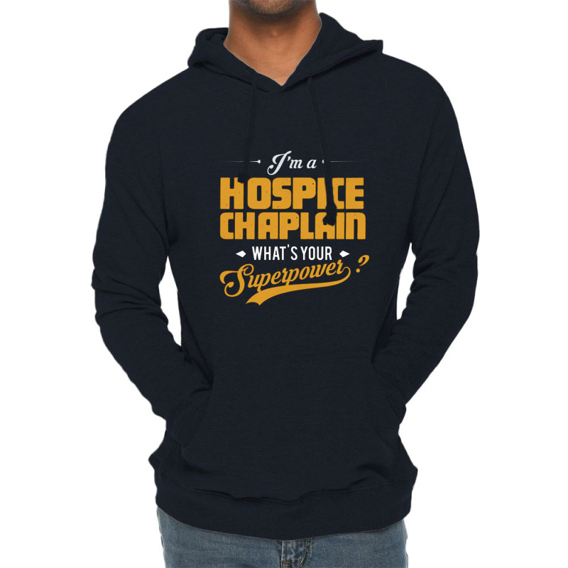 Hospice Chaplain   Chaplain Lightweight Hoodie | Artistshot