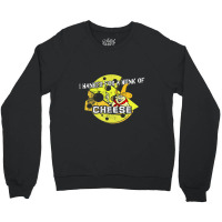 I Hanker For A Hunk Of Cheese, Distressed   Time For Timer Crewneck Sweatshirt | Artistshot