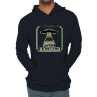 I Want To Believe, Because The Truth Is Out There   X Files Lightweight Hoodie | Artistshot