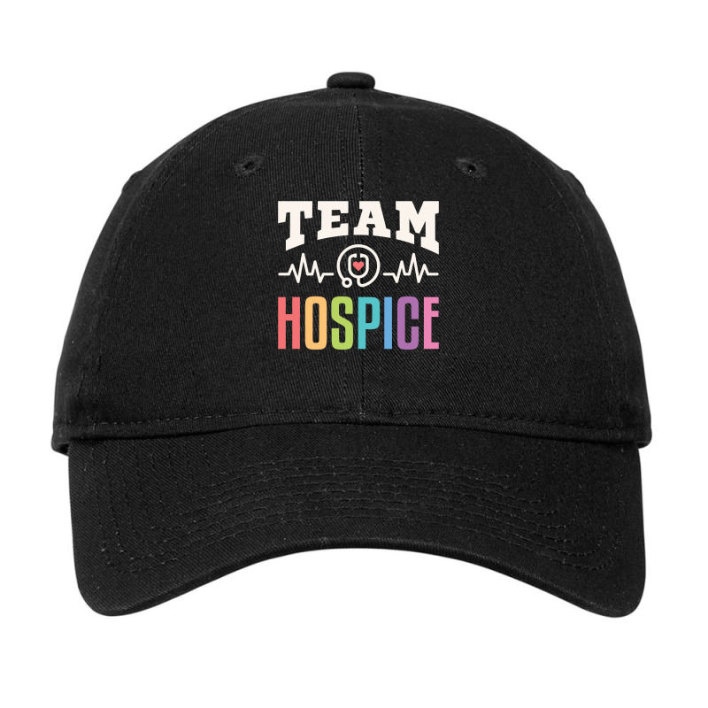 Team Hospice Nurse Aide Doctor End Of Life Palliative Care Sweatshirt Adjustable Cap | Artistshot