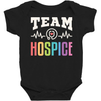 Team Hospice Nurse Aide Doctor End Of Life Palliative Care Sweatshirt Baby Bodysuit | Artistshot