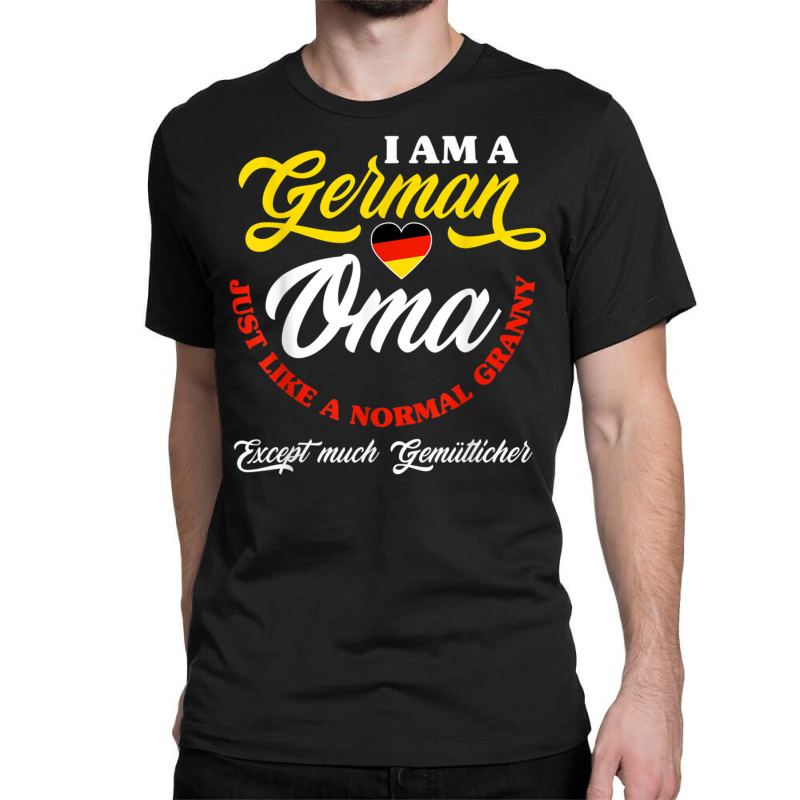 Funny Germany German Oma German Granny Deutsche Oma Sweatshirt Classic  T-shirt. By Artistshot