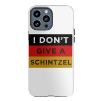 I Dont Give A Schnitzel Funny Oktoberfest Iphone 13 Pro Max Case | Artistshot