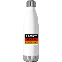 I Dont Give A Schnitzel Funny Oktoberfest Stainless Steel Water Bottle | Artistshot