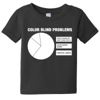 Color Blind Problems Baby Tee | Artistshot