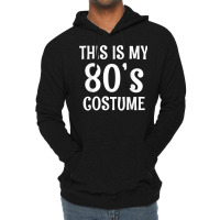 80s Costume Shirt For 1980s Halloween Party Lightweight Hoodie | Artistshot