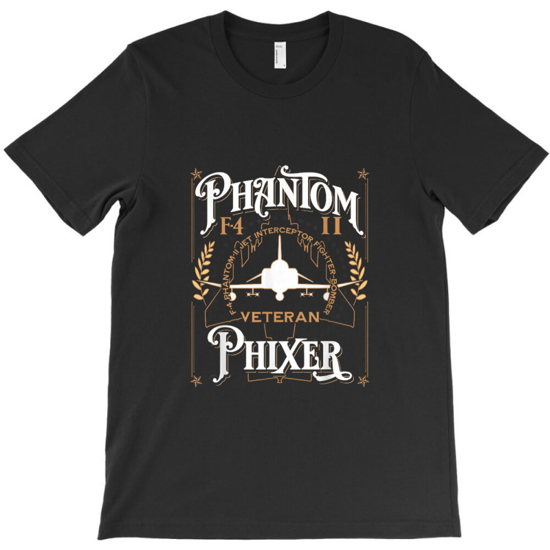 Phantom Phixer F 4 Phantom Ii Aircraft Maintainer Veteran T-shirt | Artistshot