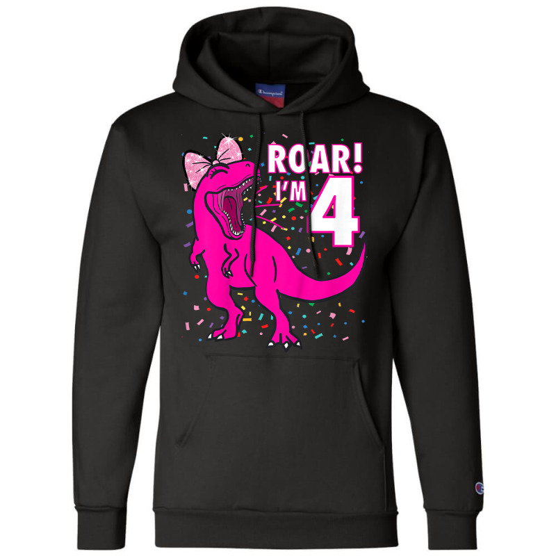 Kids Roar I'm 4 (four Year Old Dinosaur Birthday) 4th Dino Theme T-shi Champion Hoodie by CharlesDiya | Artistshot