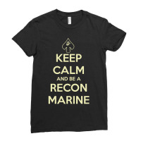 Keep Calm And Be A Marine Recon Ladies Fitted T-shirt | Artistshot