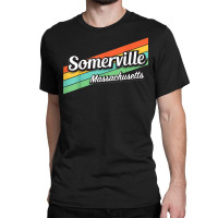 Somerville Massachusetts Retro Vintage T Shirt Classic T-shirt | Artistshot