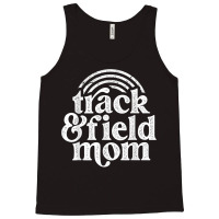 Track Mom Track And Field Mom Runner Running Mama Mother T Shirt Tank Top | Artistshot