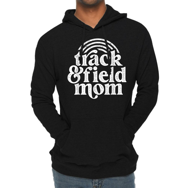 Track Mom Track And Field Mom Runner Running Mama Mother T Shirt Lightweight Hoodie by cm-arts | Artistshot